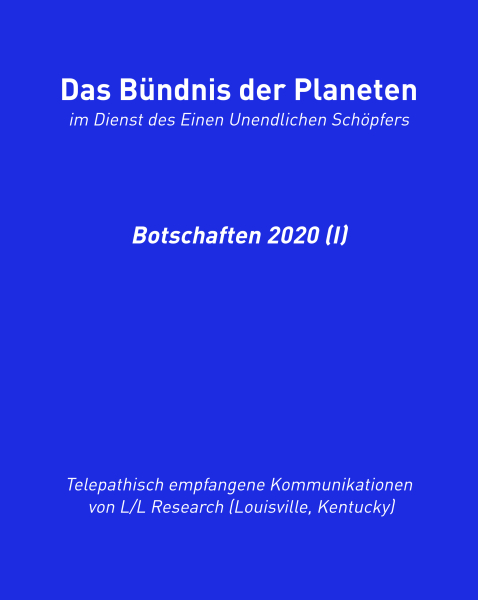 Botschaften 2020 (I): Das Bündnis der Planeten